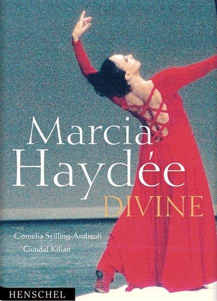 Marcia Haydee Krankheit 